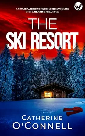 The Ski Resort by Catherine O'Connell